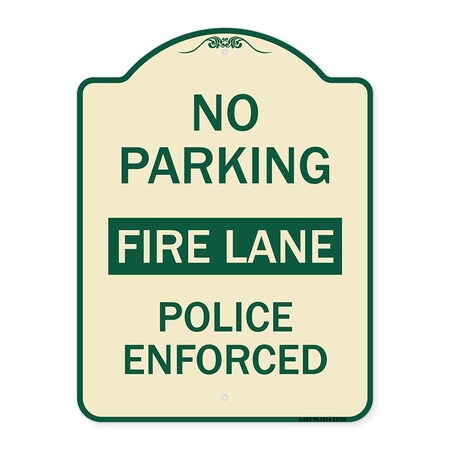 Signmission No Parking Fire Lane Police Enforced Heavy-Gauge Aluminum Sign, 24" x 18", TG-1824-23734 A-DES-TG-1824-23734